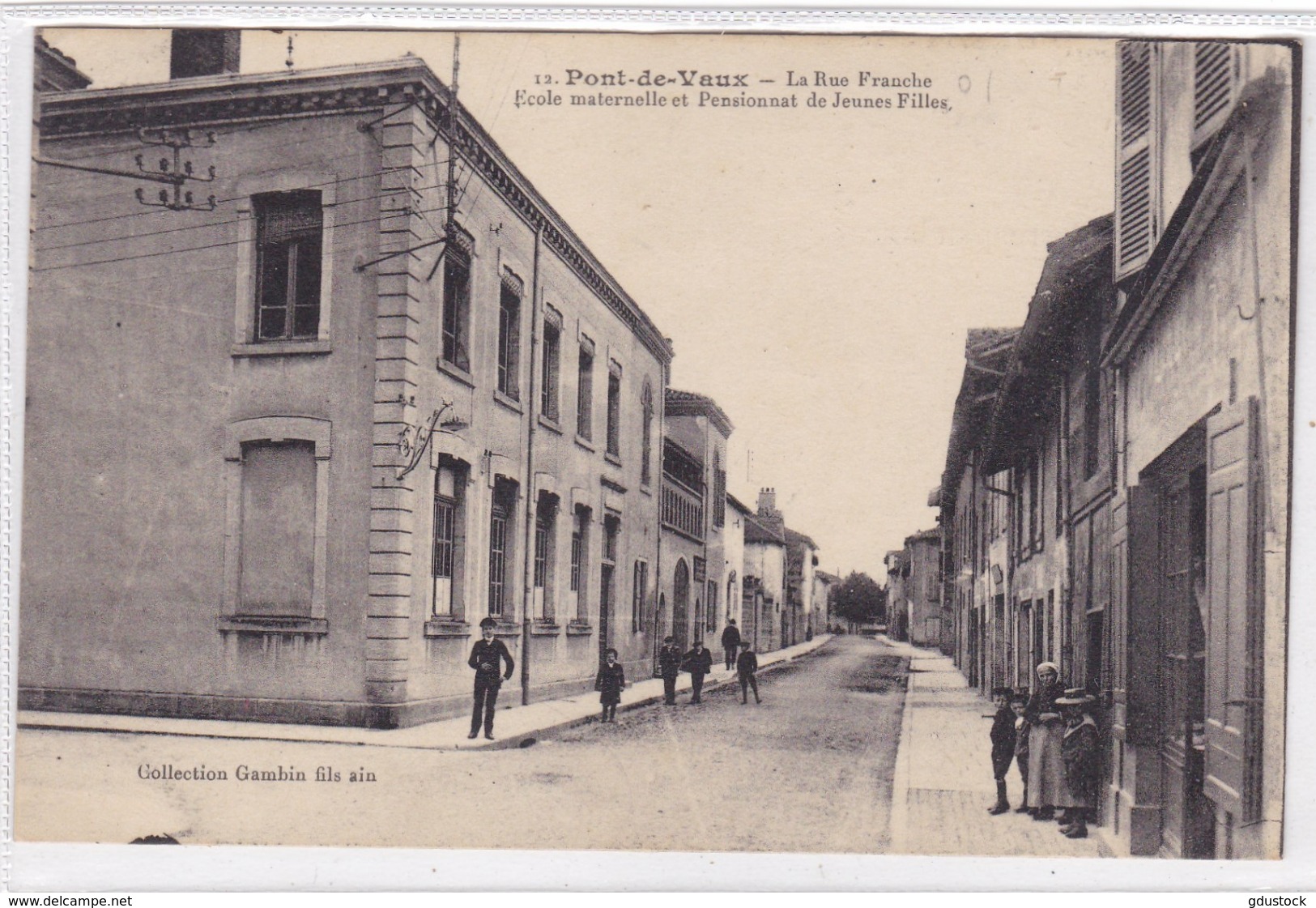 Ain - Pont-de-Vaux - La Rue Franche - Ecole Maternelle Et Pensionnat De Jeunes Filles - Pont-de-Vaux