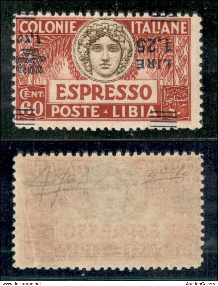 COLONIE - LIBIA - Espressi - 1927 - 1,25 Lire Su 60 Cent (12b) Con Soprastampa Capovolta - Gomma Integra - Cert. Colla ( - Other & Unclassified