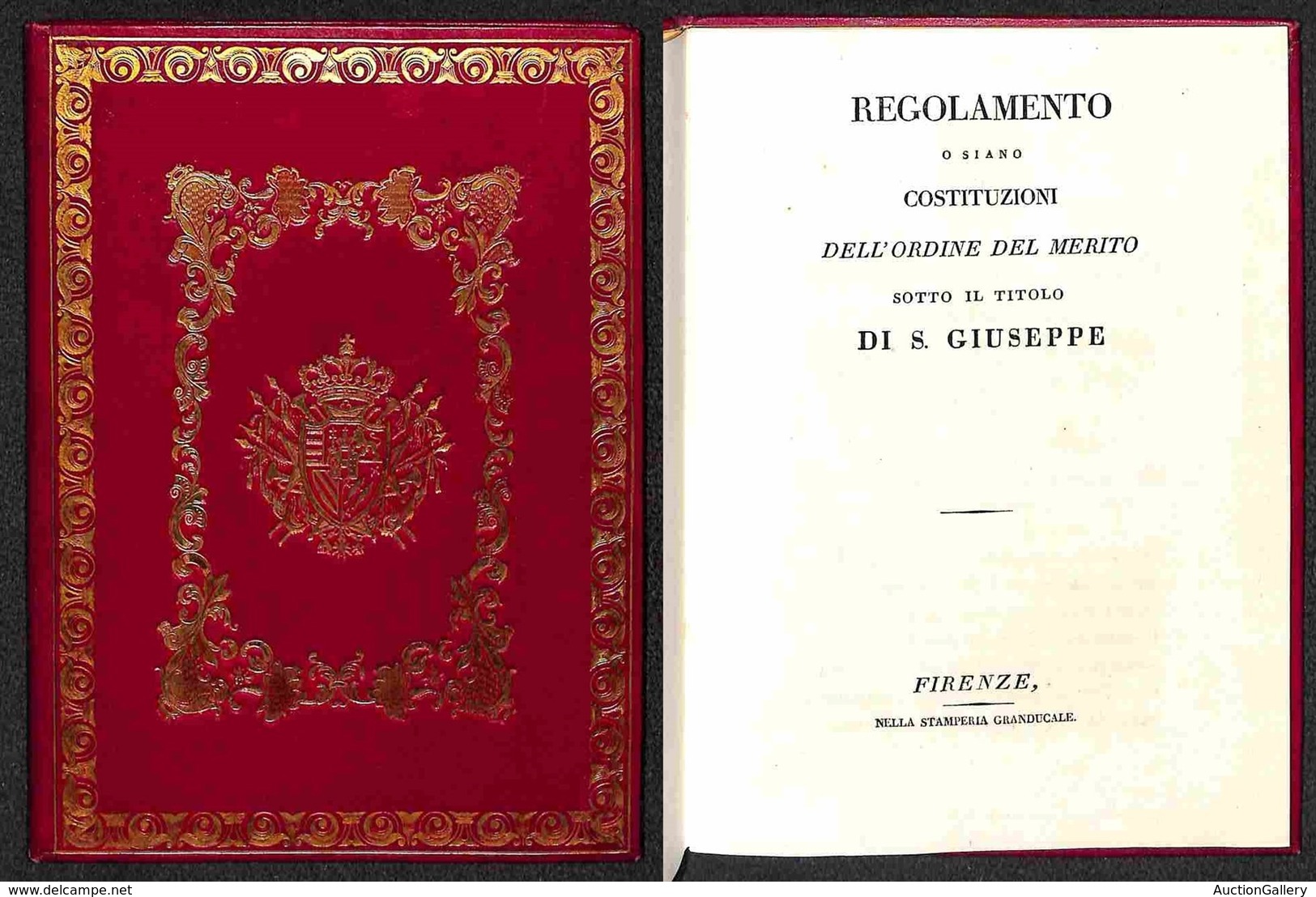 ITALIA - PREFILATELICHE - 1817 (1 Agosto) - Costituzioni Dell'Ordine Del Merito Di S. Giuseppe - Firenze/Stamperia Grand - Autres & Non Classés