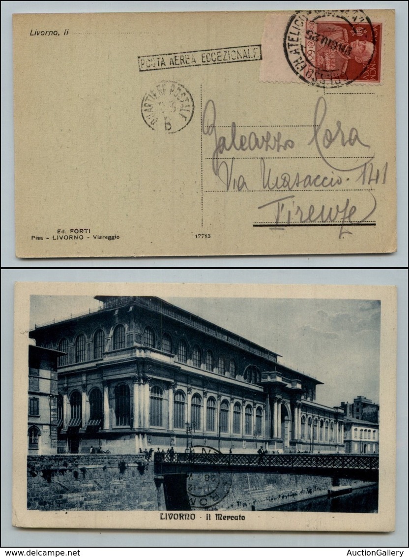 ITALIA - AEROGRAMMI - 1925 (28 Giugno) - Livorno Roma - Cartolina Per Firenze - Longhi 1370 Varietà (annulli 1 + 2 + 5 S - Autres & Non Classés