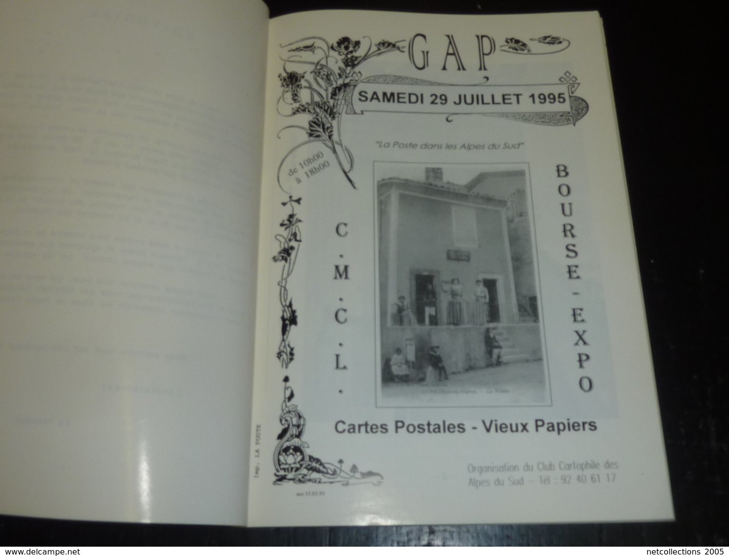 LA POSTE à LA BELLE EPOQUE DANS LES ALPES DU SUD - CLUB CARTOPHILE DES ALPES DU SUD - ALPES DE HAUTE PROVENCE - Boeken & Catalogi