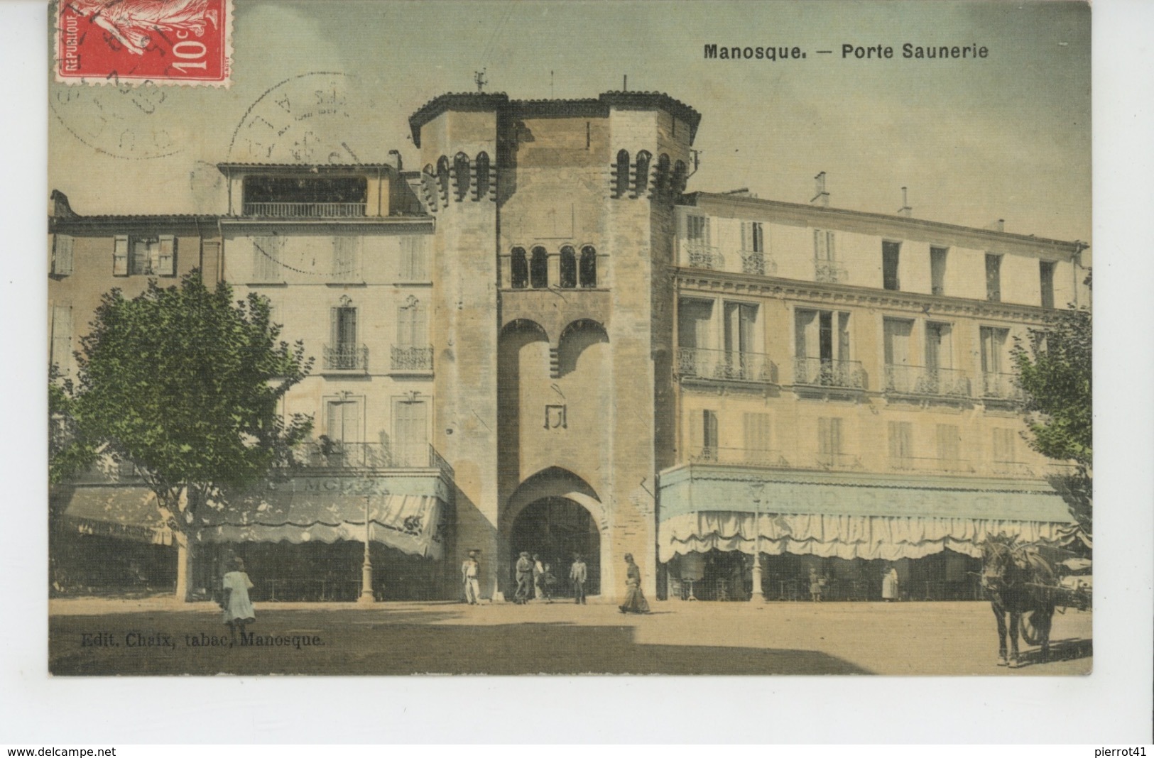 MANOSQUE - Porte Saunerie (belle Carte Toilée ) - Manosque