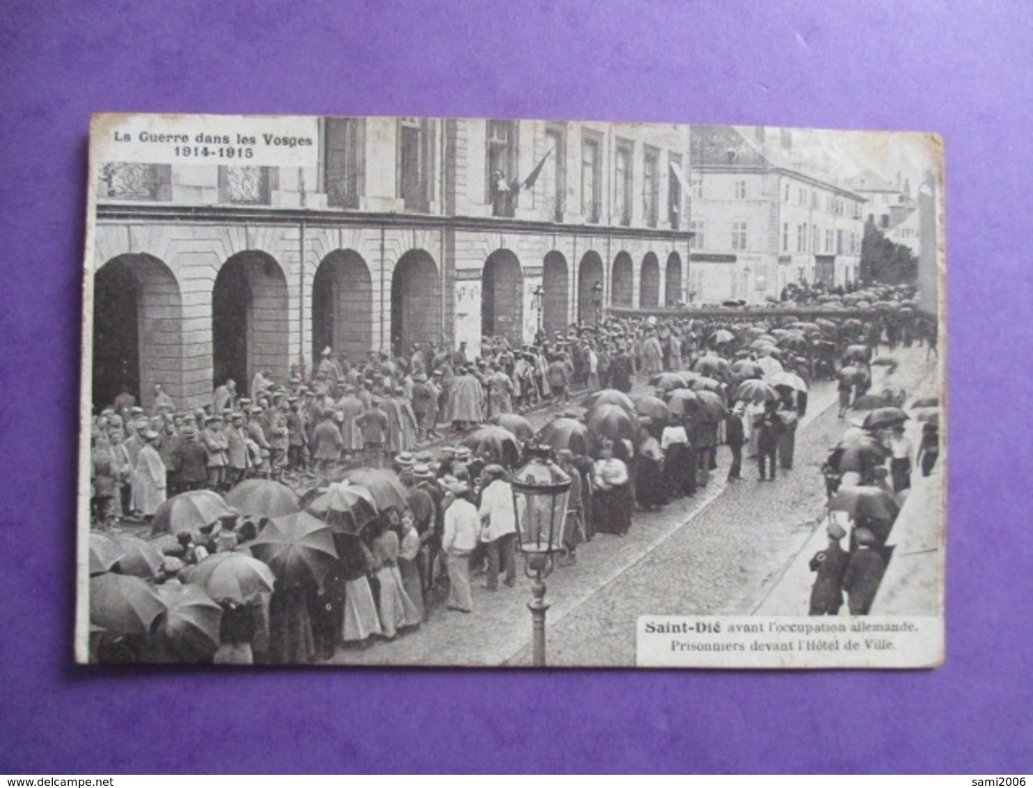 CPA 88 SAINT DIE GUERRE DANS LES VOSGES 1914-1915 PRISONNIERS DEVANT HOTEL DE VILLE - Saint Die