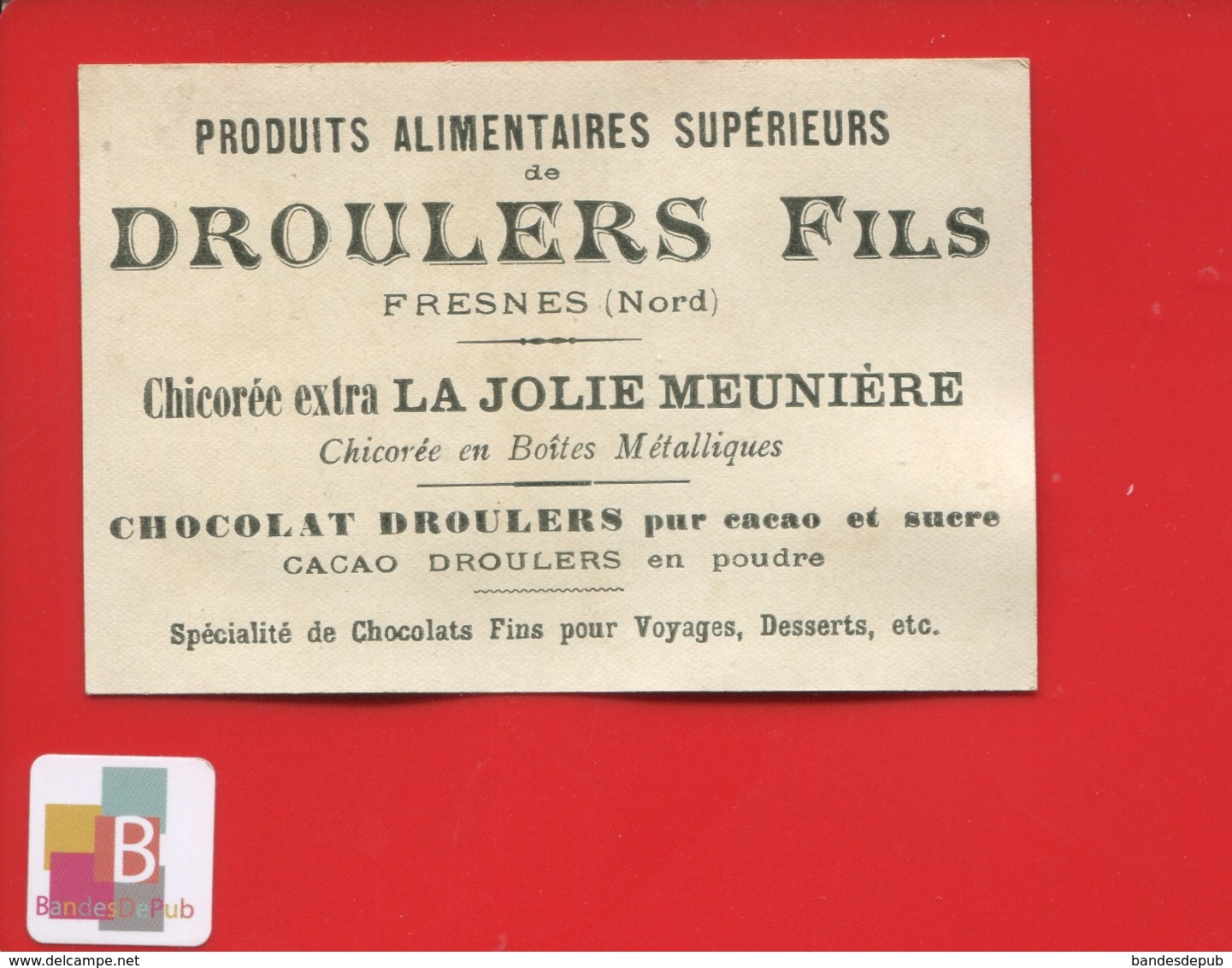 Droulers Chicorée Jolie Meunière  Fresnes Nord Chromo Chien Race  BRIQUET Ariege Niche - Autres & Non Classés