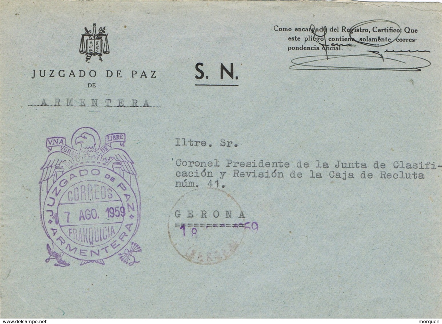 34042. Carta S.N. Franquicia Juzgado Municipal ARMENTERA (Gerona) 1959 - Cartas & Documentos