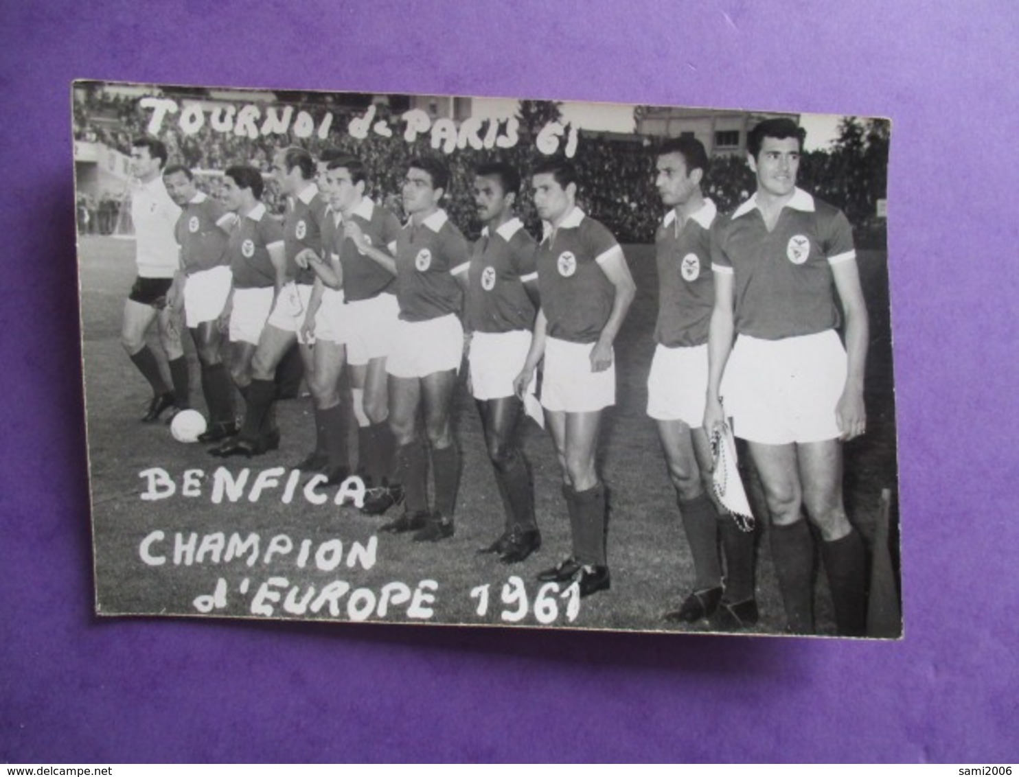 PHOTO EQUIPE DE FOOT FOOTBALLEURS TOURNOI DE PARIS 1961 BENFICA CHAMPION D'EUROPE - Sports