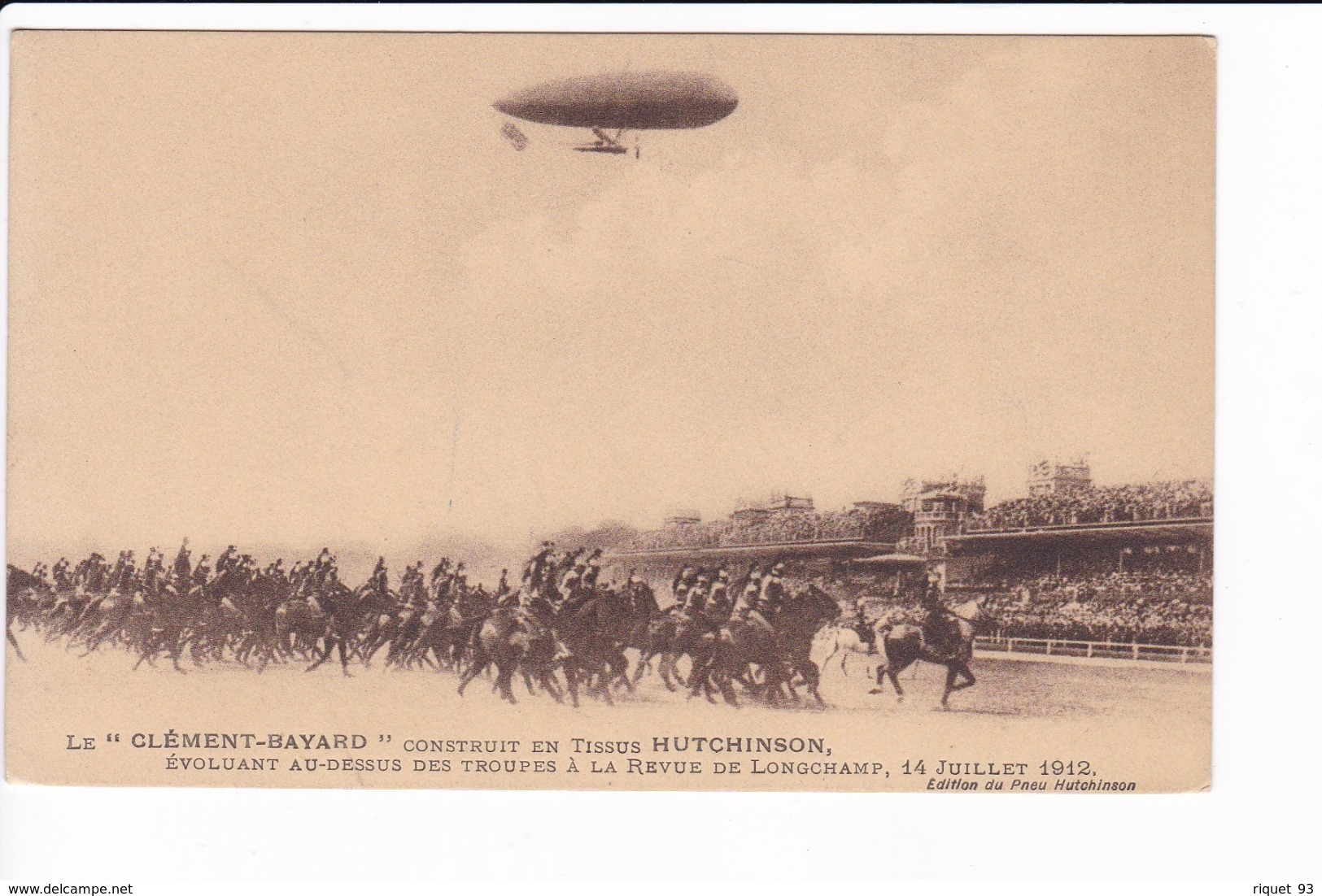 Le "CLEMENT-BAYARD" Construit En Tissus HUTCHINSON, évoluant Au Dessus Des Troupes à La Revue De Longchamp, Le 14.7.1912 - Materiaal