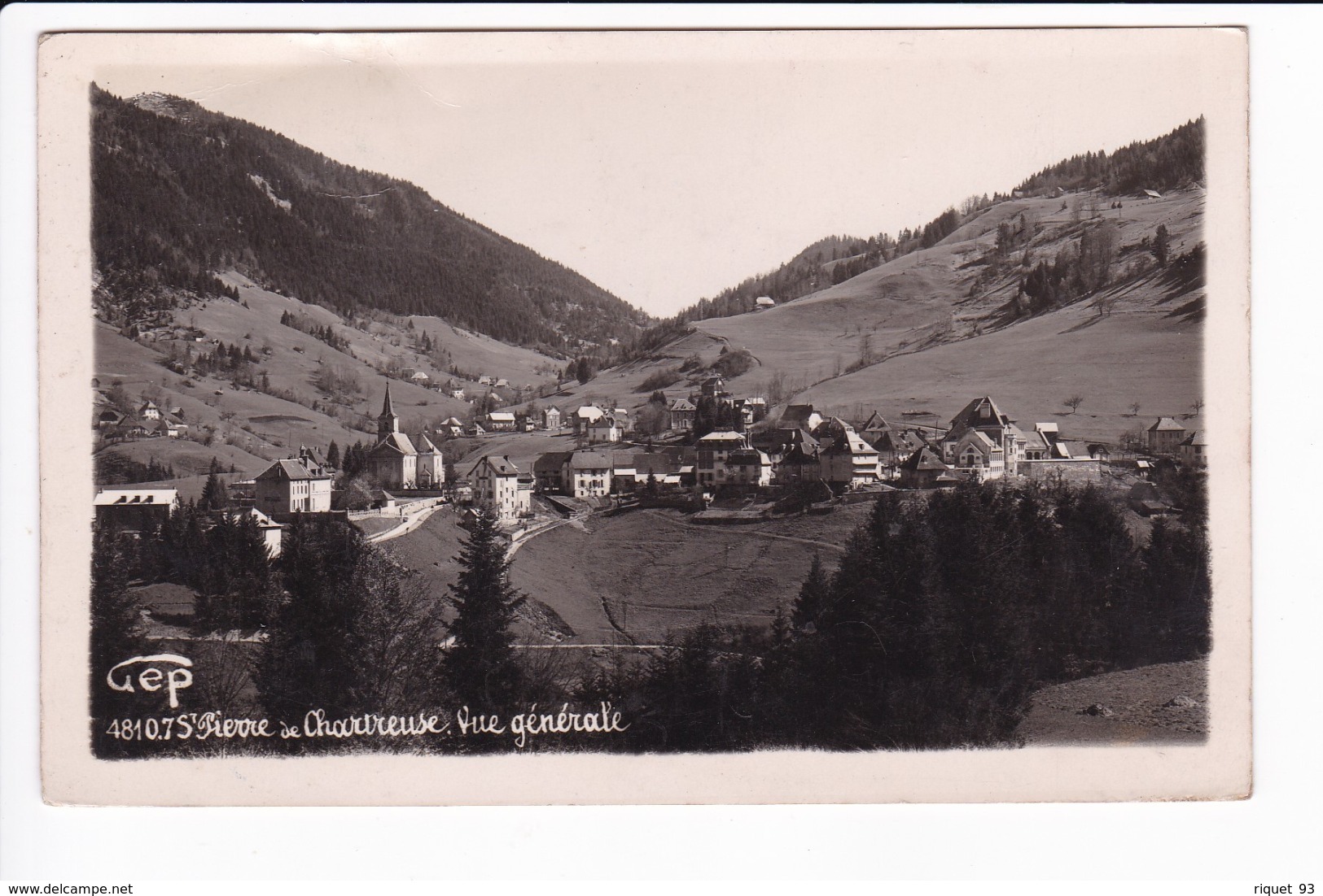 4810.7 - St-PIERRE De CHARTEUSE - Vue Générale - Sonstige & Ohne Zuordnung