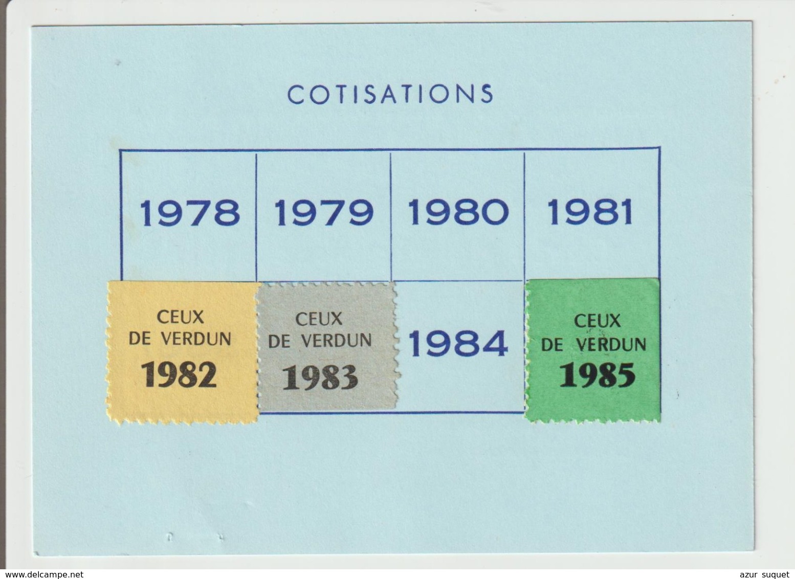 CARTE DE MEMBRE ACTIF"CEUX DE VERDUN" :/ AVEC VIGNETTES AU VERSO - Documents