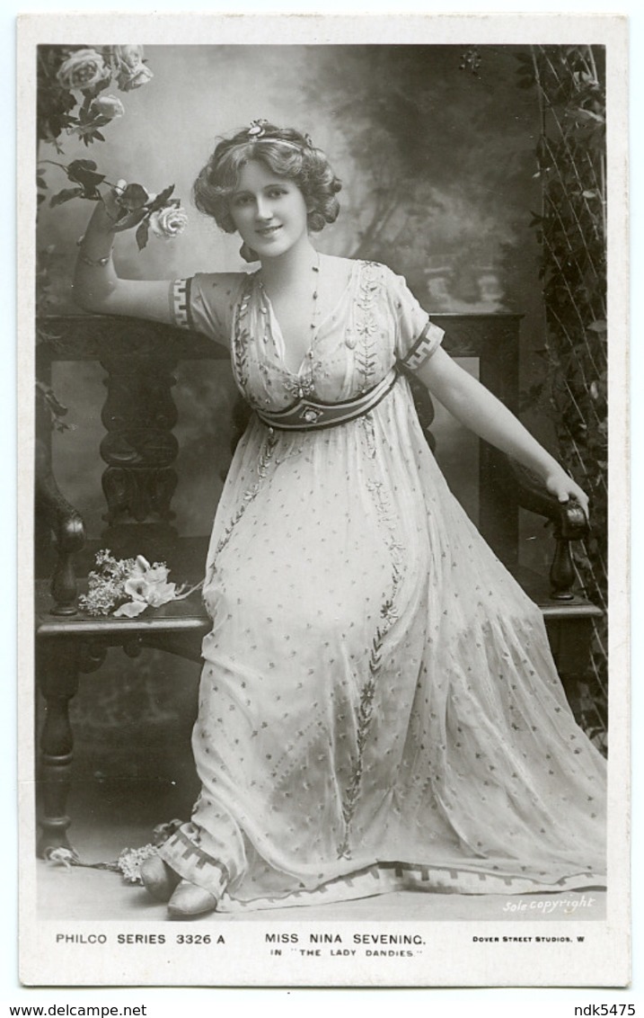 ACTRESS : MISS NINA SEVENING IN "THE LADY DANDIES" - Theatre