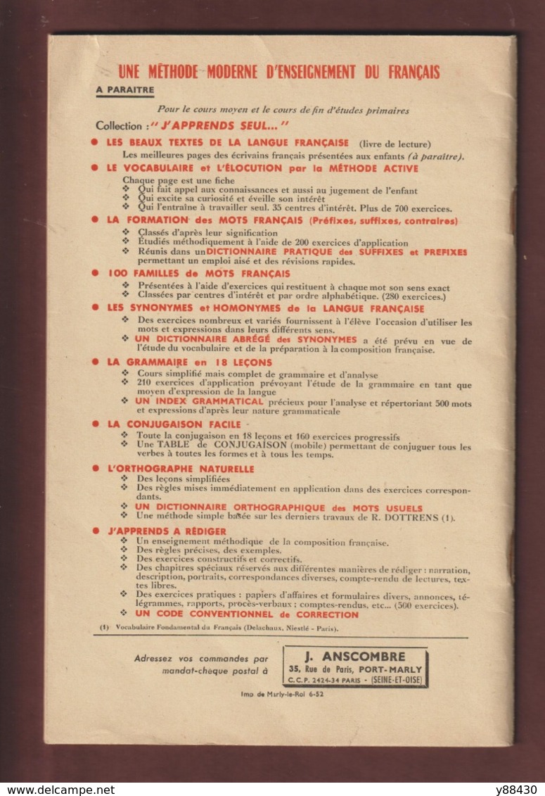 Livret J'APPREND A REDIGER De 1952  - Collection "L'Essentiel" - Editeur : Anscombre à Port Marly - 66 Pages -15 Photos - Matériel Et Accessoires