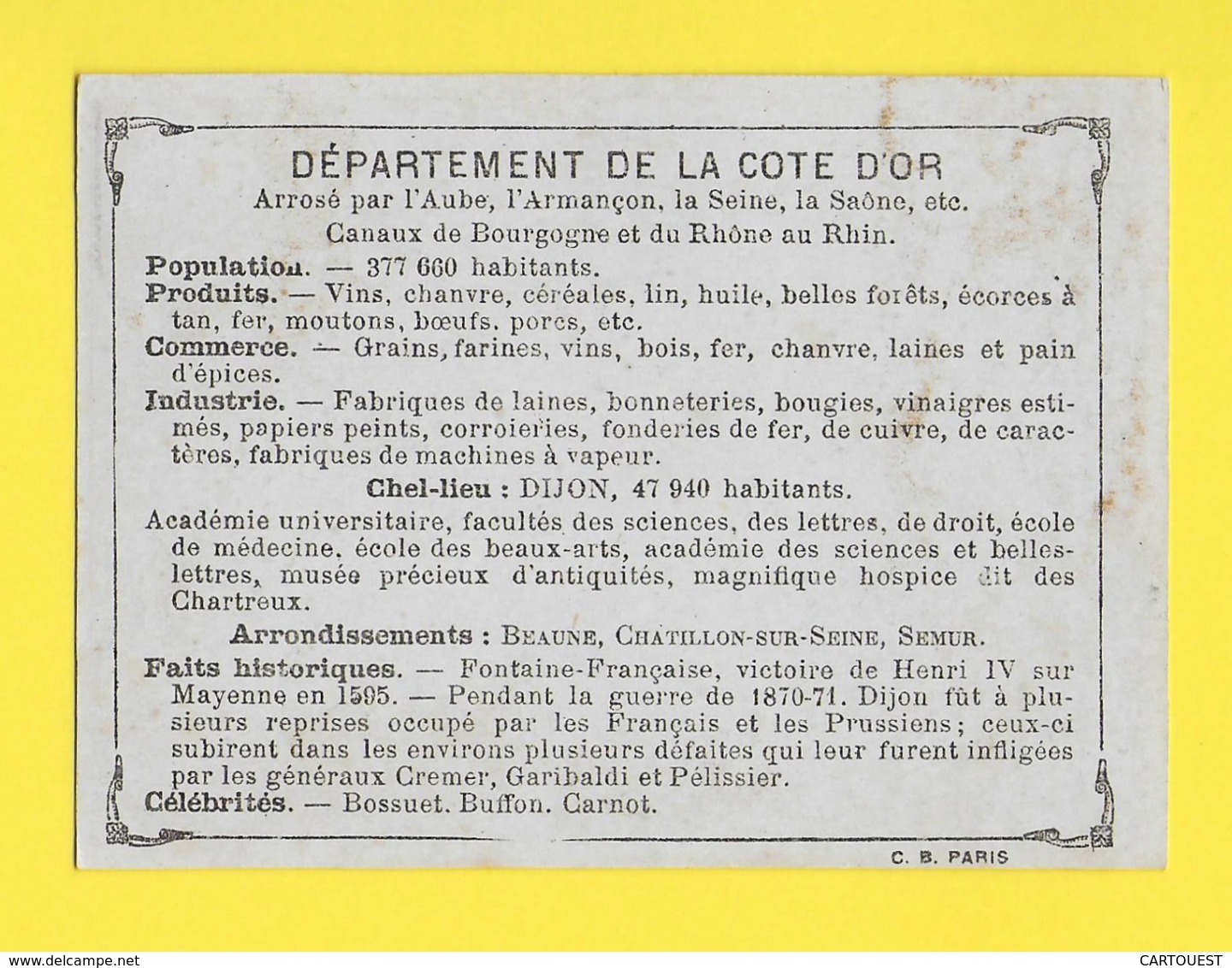 ♦♦☺ Chromo - Département De COTE D OR - DIJON - BEAUNE - CHATILLON ֎ Ecusson - Carte Géographique - Autres & Non Classés