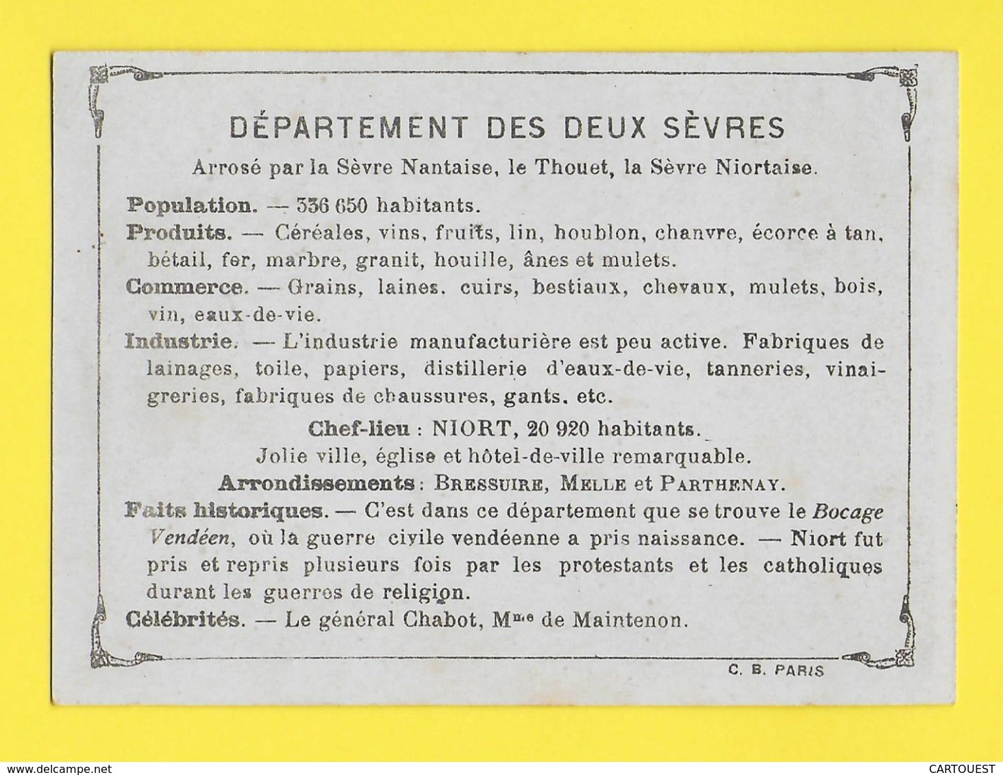 ♦♦☺ Chromo - Département Des DEUX SEVRES - NIORT - PARTHENAY - MELLE  ֎ Ecusson - Carte Géographique - Autres & Non Classés