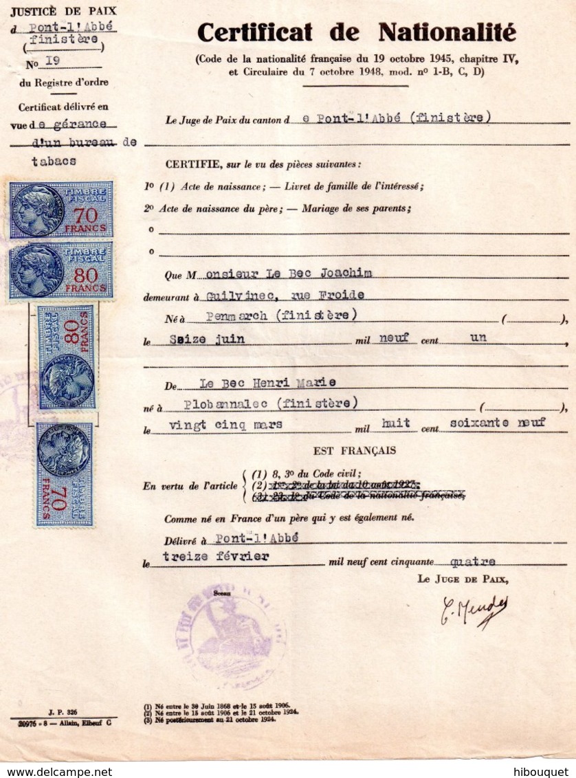 Certificat De Nationalité Pour Gérance Bureau De Tabac Pont-Labb, 2 Timbres Fiscaux De 70 Francs Et 2 De 80 Francs, 1954 - Autres & Non Classés