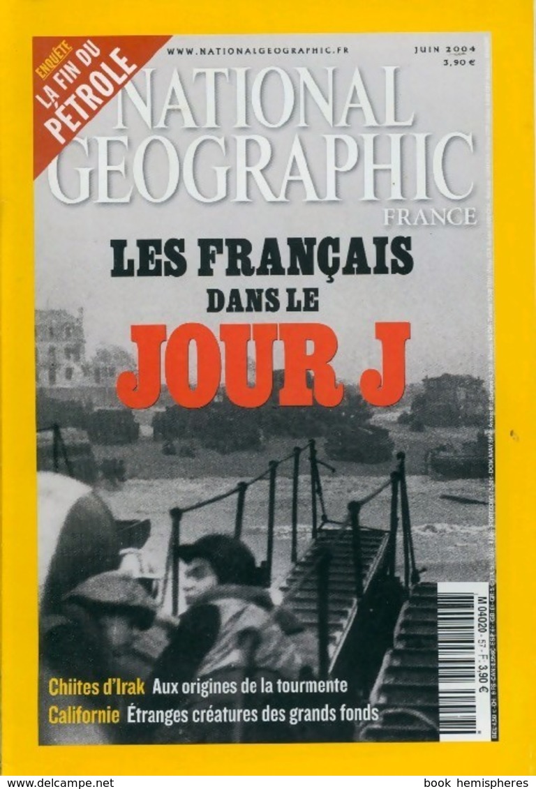National Geographic N°57 : Les Français Dans Le Jour J De Collectif (2004) - Other & Unclassified