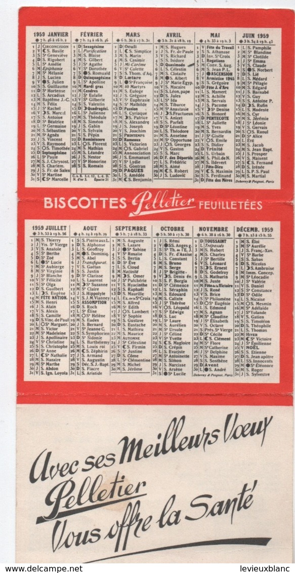 Calendrier Poche/Biscottes Feuilletées PELLETIER/Avec Ses Meilleurs Voeux  Vous Offre La Santé/1959               CAL463 - Sonstige & Ohne Zuordnung