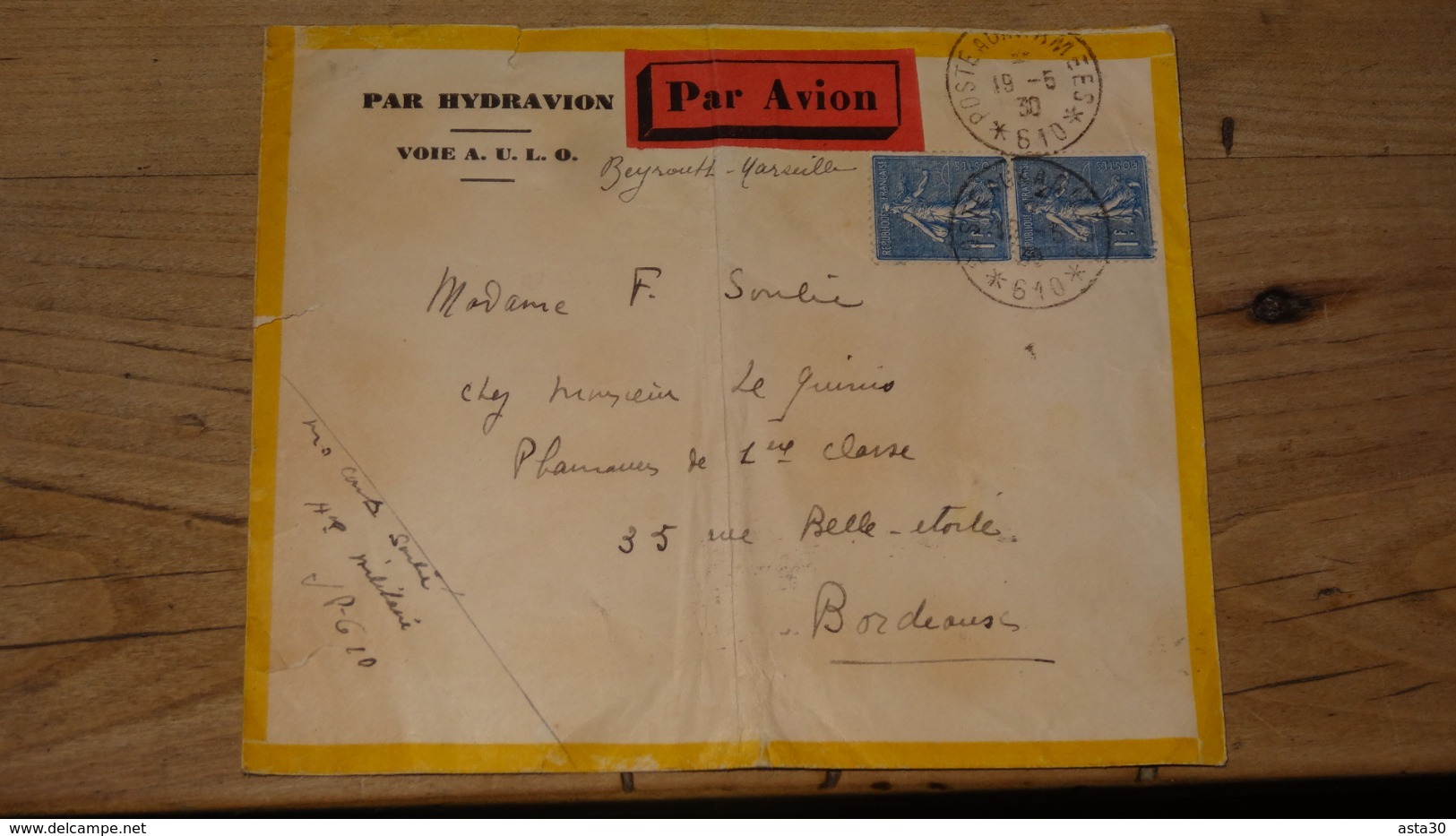 Enveloppe Par Hydravion AULO LIBAN : Beyrouth Marseille, Par Avion, 1930, Poste Aux Armées 610 ........ NU-Classeur T - Covers & Documents