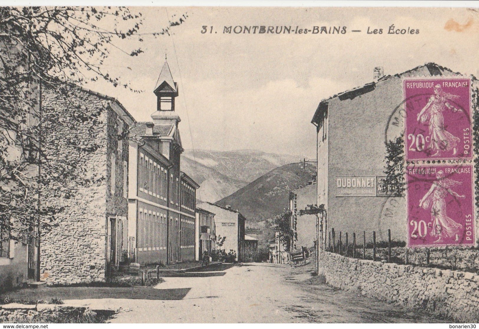 CPA 26 MONTBRUN LES BAINS LES ECOLES PUB DUBONNET - Altri & Non Classificati