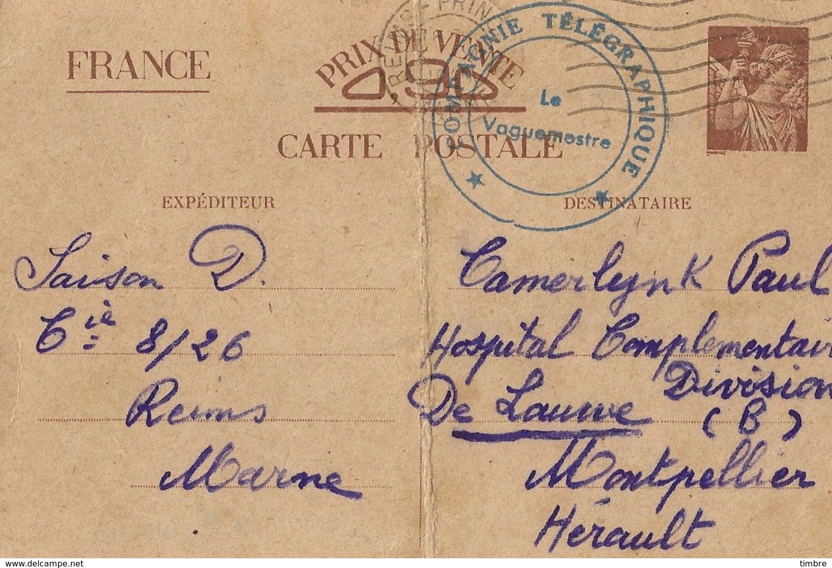 Entier Postal 90c Iris Avec Tampon Compagnie Télégraphique, Reims - Guerre De 1939-45