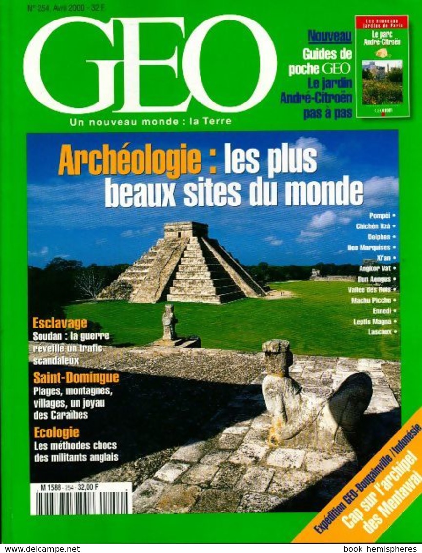 Géo N°254 : Archéologie, Les Plus Beaux Sites Du Monde De Collectif (2000) - Autres & Non Classés