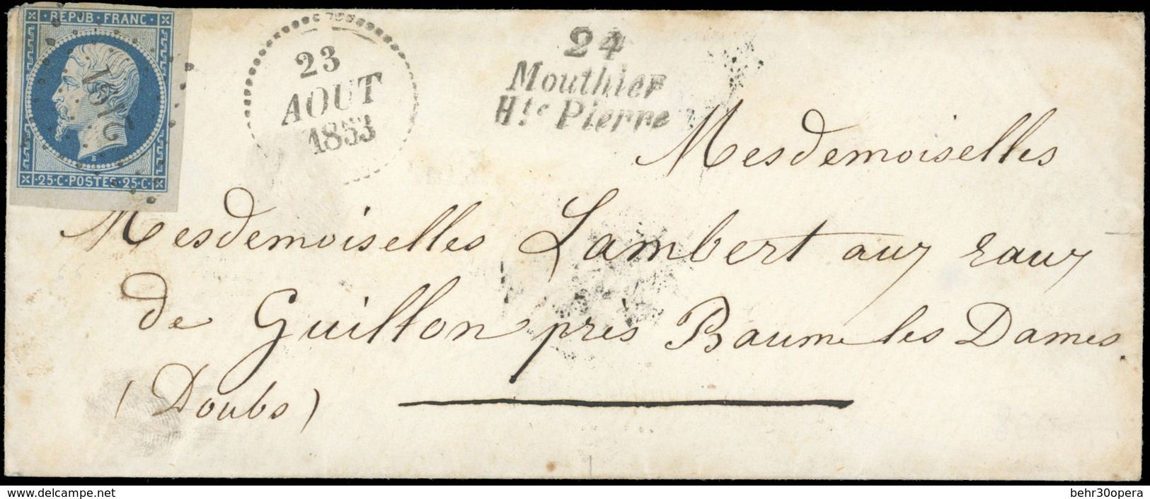 O N°10, 25c. Bleu Avec CdeF. Obl. P.C. 2191 Sur Lettre Frappée Du CàD Perlé Du 23 Août 1853 Et Du Cachet ''24 Mouthier H - 1852 Louis-Napoléon