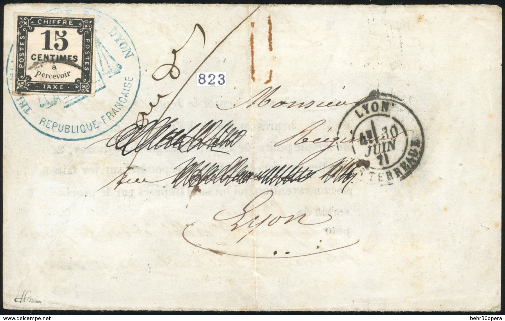 O N°4, 15c. Noir Obl. S/devant De Lettre Frappée Du CàD De LYON Du 30 Juin 1871 Et Du Grand Cachet Administratif Bleu. T - Autres & Non Classés