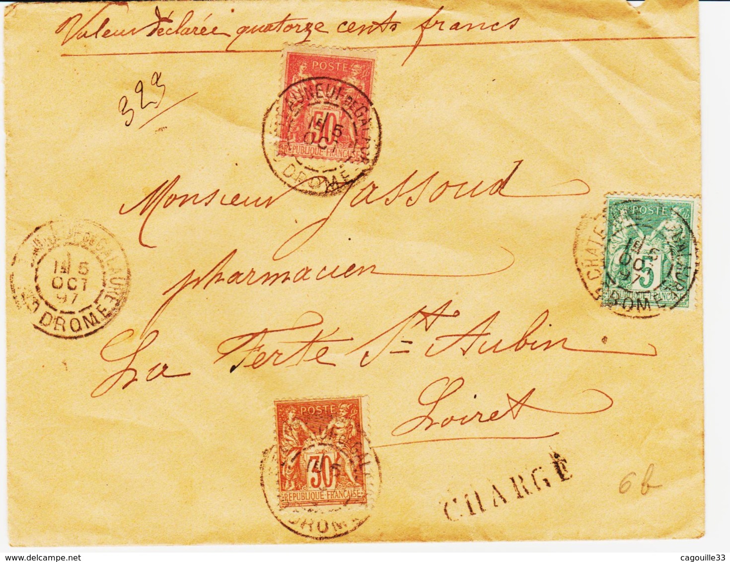 France, De Chateauneuf De Galaure ( Drome ) En 1887  Sur Sage Chargé 65cs Tb - 1877-1920: Semi-Moderne