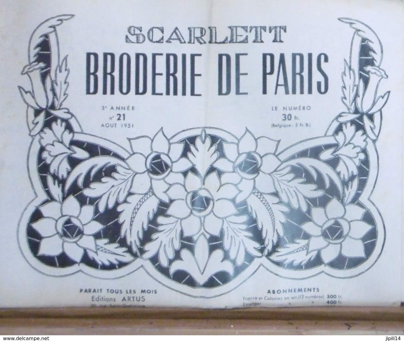 SCARLETT BRODERIE DE PARIS N° 21 AOUT 1951 - Fashion