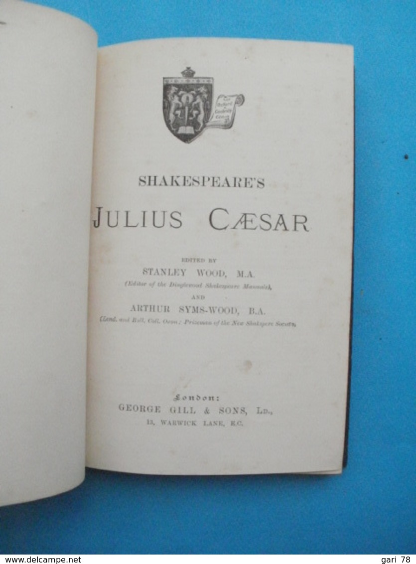 SHAKESPEARE'S Julius CAESAR Edition George GILL § SONS (éditorial De 1901) - 1900-1949