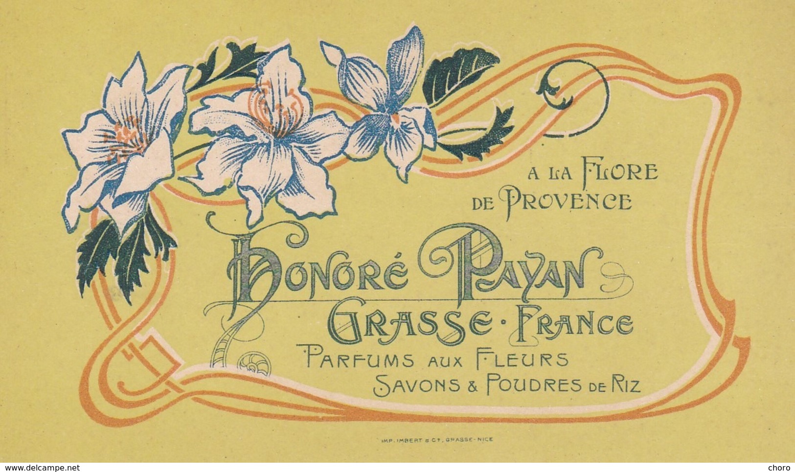 CARTE PARFUMEE - A LA FLORE DE PROVENCE "HONORE PAYAN" - GRASSE - FRANCE - Anciennes (jusque 1960)