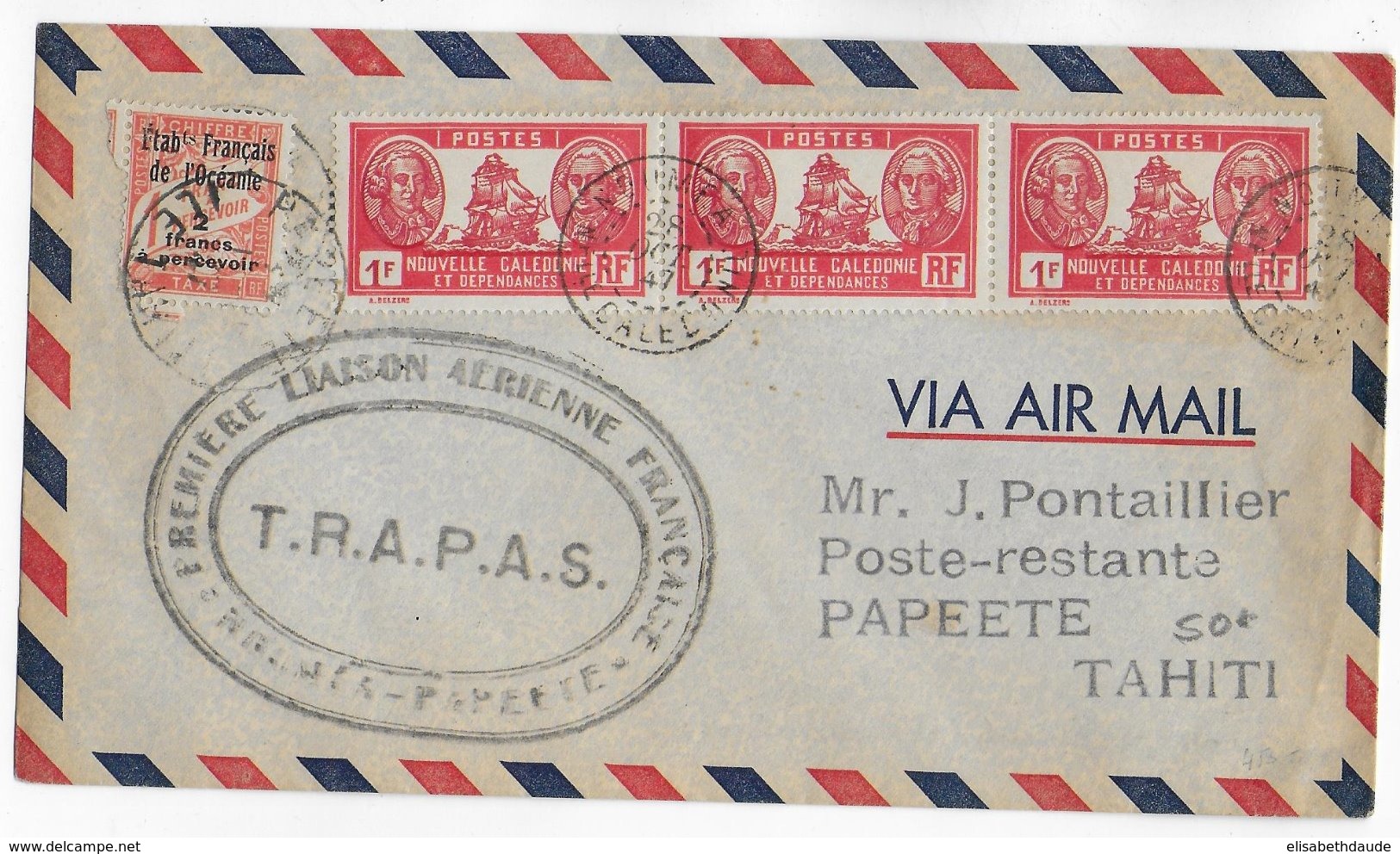 OCEANIE / Nelle CALEDONIE- 1947 - TAXE De PAPEETE (TAHITI) POSTE RESTANTE Sur ENVELOPPE Par AVION TRAPAS De NOUMEA - Cartas & Documentos