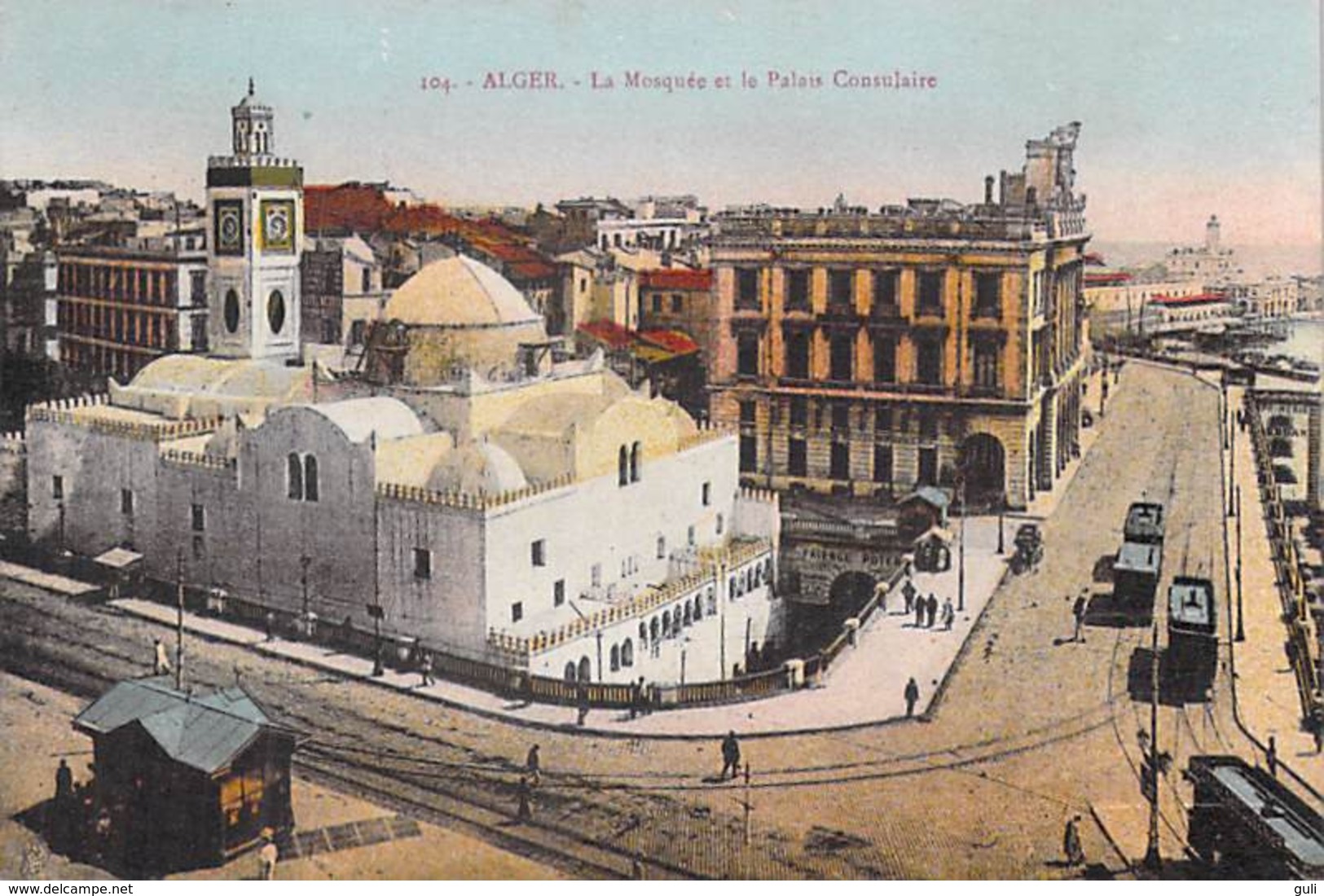 Afrique-Algérie- ALGER La Mosquée Et Le Palais Consulaire (tram Tramway) (Editions :JANSOL Alger 134 *PRIX FIXE - Alger