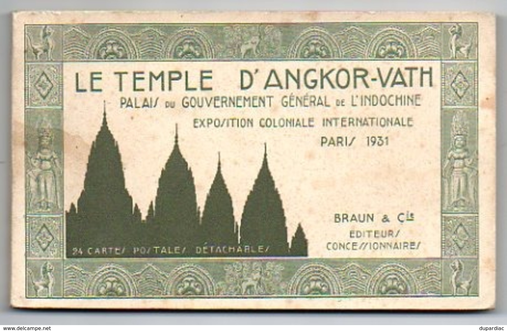 75 - Paris / Carnet Complet 24 Cartes, Temple D' ANGKOR-VATH, Indochine, Exposition Coloniale Internationale PARIS 1931. - Exposiciones