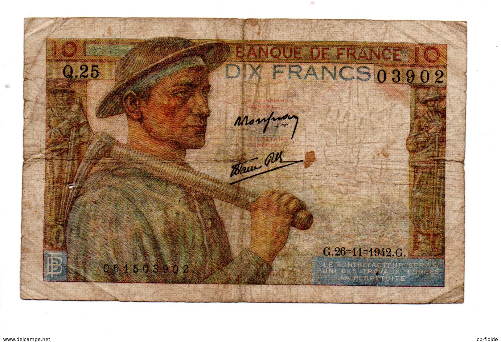 FRANCE . 10 FRANCS . TYPE " MINEUR " 26-11-1942 - Réf. N°22910 - - 10 F 1941-1949 ''Mineur''