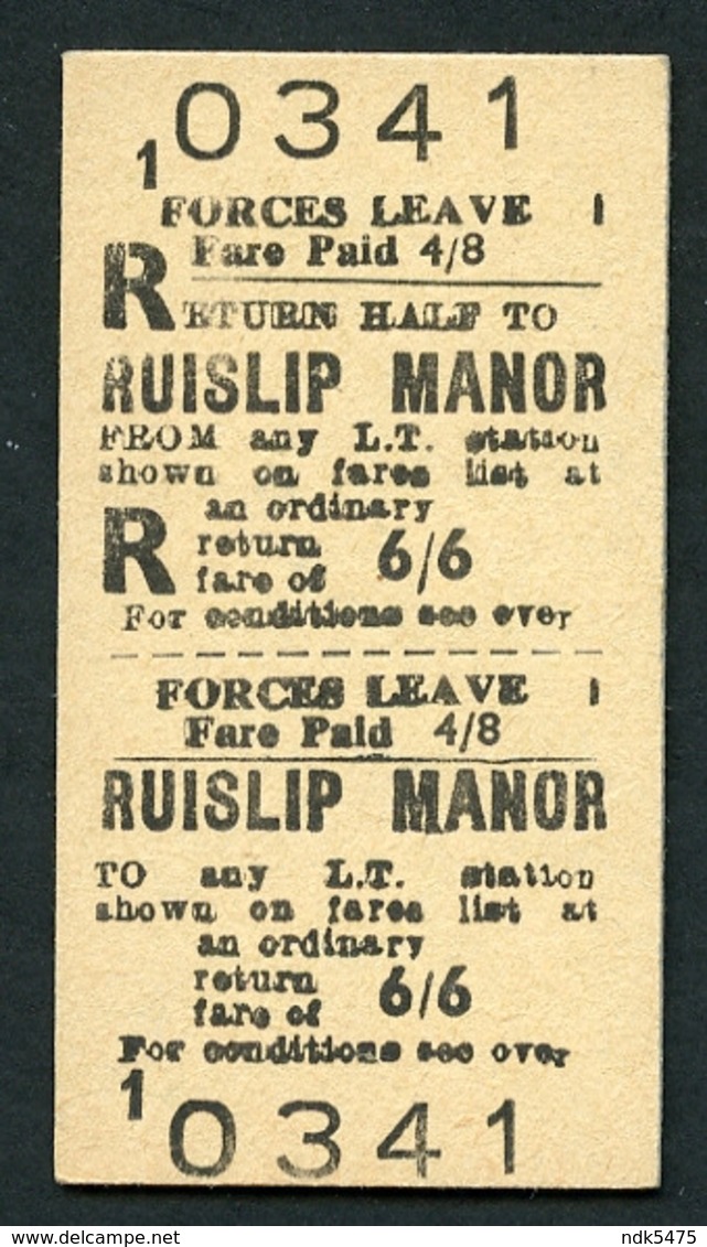 London Transport : Forces Leave Return Ticket : RUISLIP MANOR - Europe