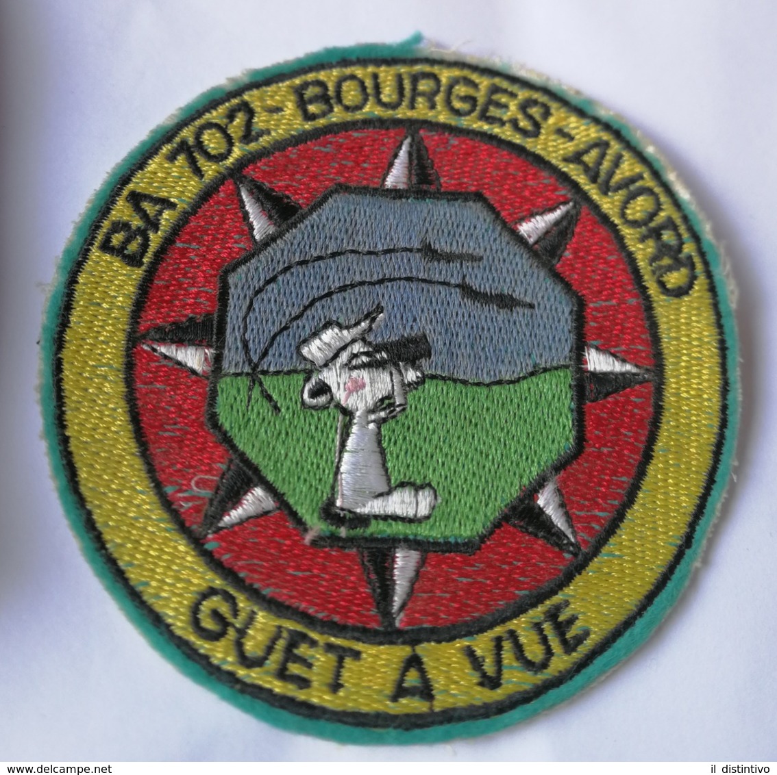 BELLISSIMA TOPPA USATA BA 702 BOURGES - AVORD AIR BASE GUET A VUE FRANCESE PATCH - Scudetti In Tela