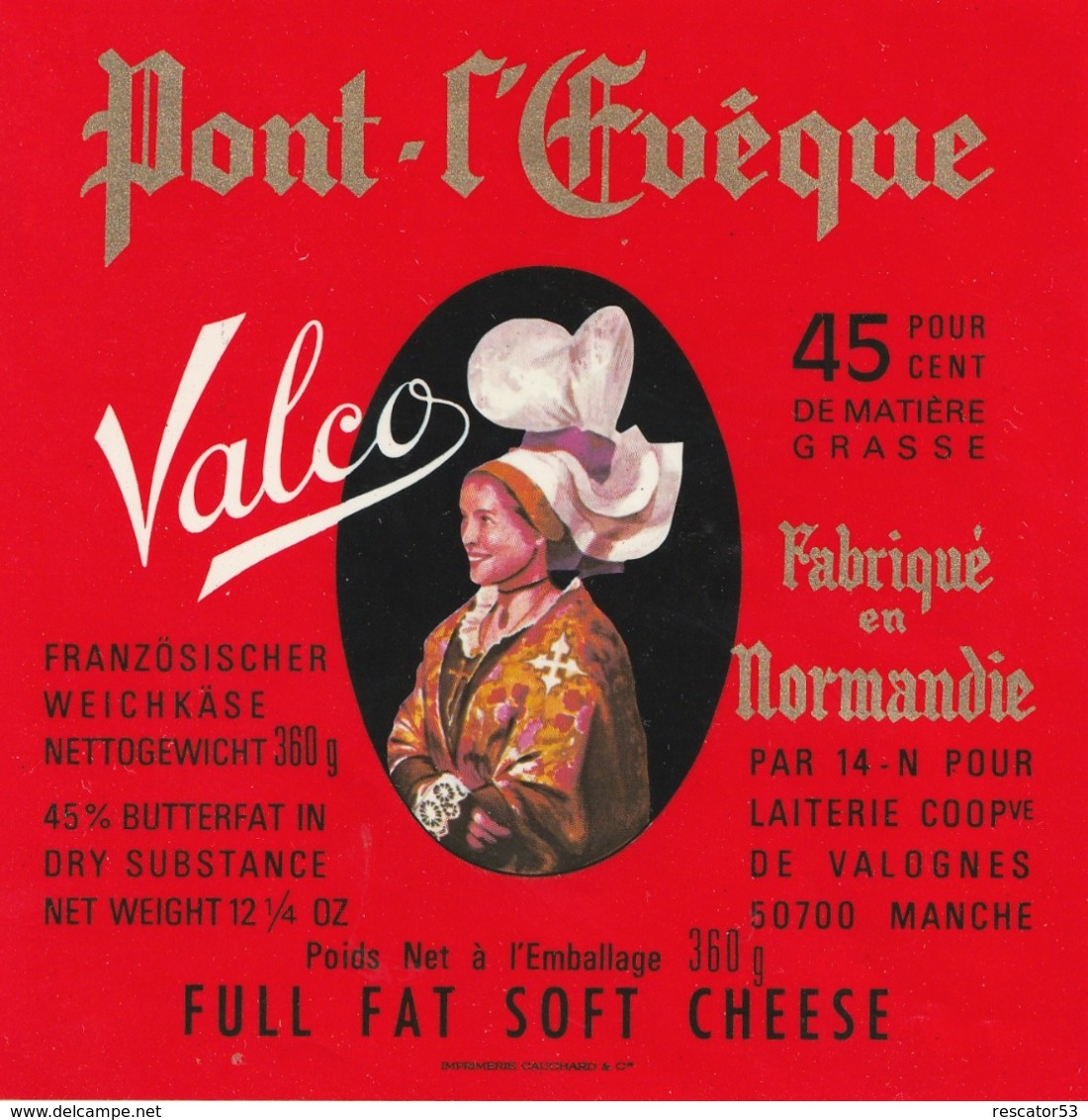 Rare Ancienne étiquette De Fromage Pont-l'évêque Valco - Cheese