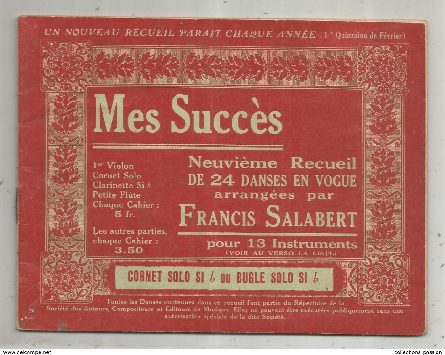 Partition Musicale Ancienne , MES SUCCES , Francis SALABERT ,9 E Recueil De 24 Danses, Cornet Solo Si B, Frais Fr 2.50 E - Partitions Musicales Anciennes