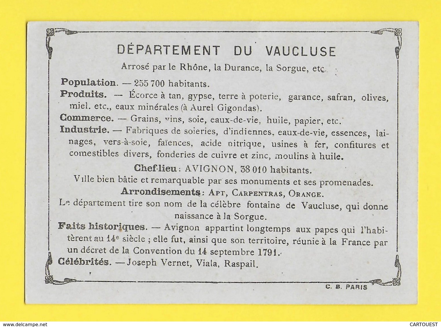 ♦♦☺ Chromo - Département Du VAUCLUSE - AVIGNON - CARPENTRAS - ORANGE ֎ Ecusson - Carte Géographique - Autres & Non Classés