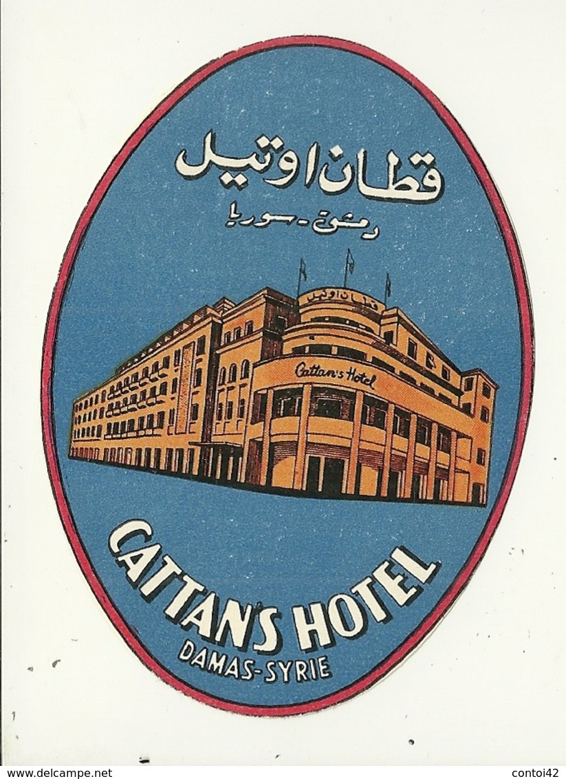 DAMAS ETIQUETTE PUBLICITE HOTEL CATTANS SYRIE - Etiquettes D'hotels