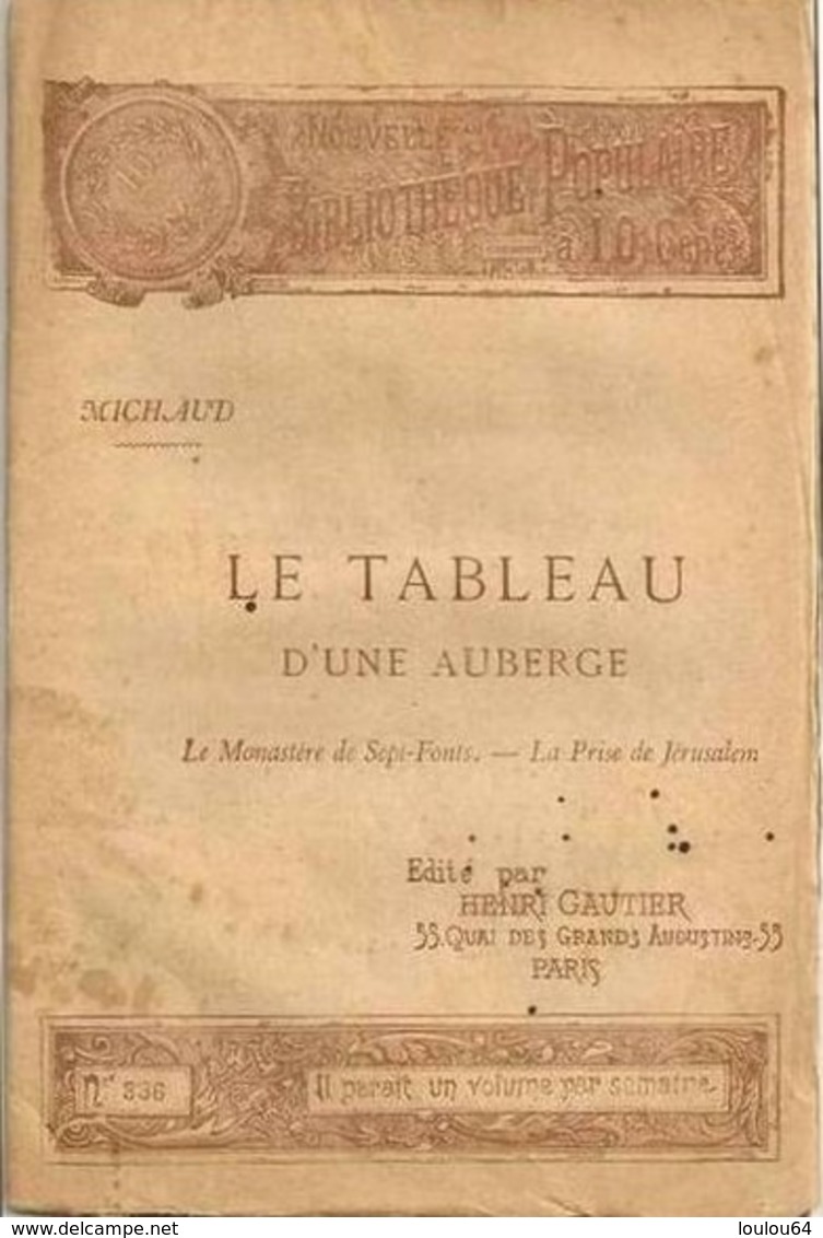 Nouvelle Bibliothèque Populaire - LE TABLEAU D'UNE AUBERGE - Par  MICHAUD - N° 336 Du  3-2-1893 - - Revues Anciennes - Avant 1900