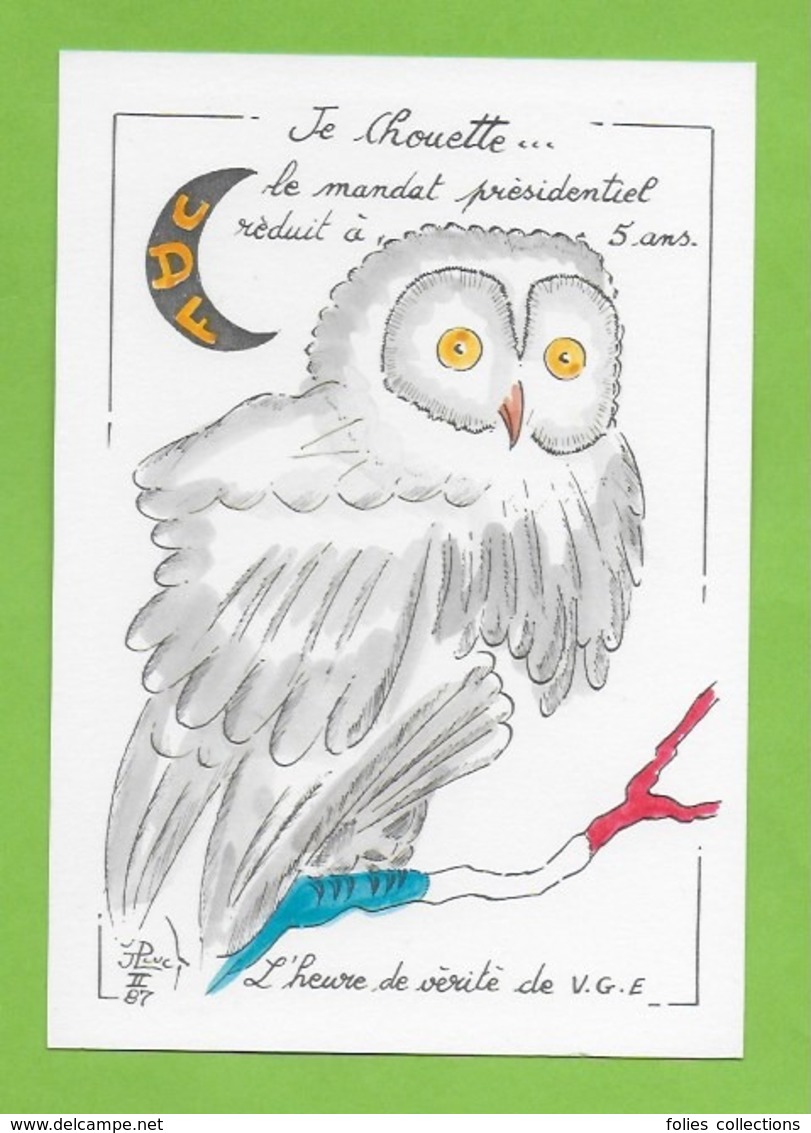 CPM Illustrateur Jean Luc Perrigault. Politique ,oiseau Chouette. - Other & Unclassified