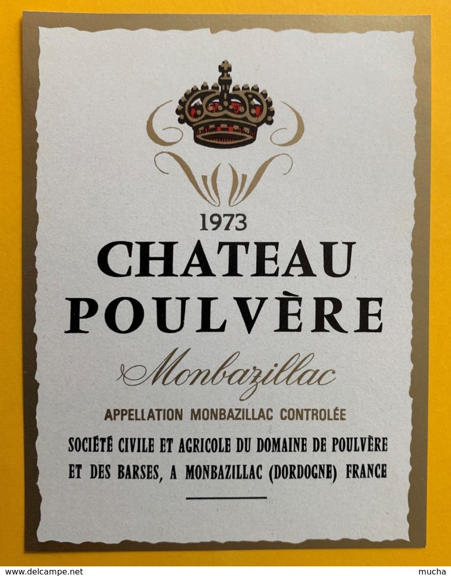 11707 - Château Poulvère 1973 - Monbazillac