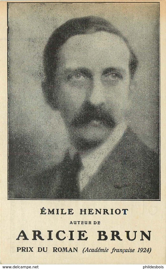 ECRIVAIN EMILE HENRIOT  Prix Du Roman 1924 - Ecrivains