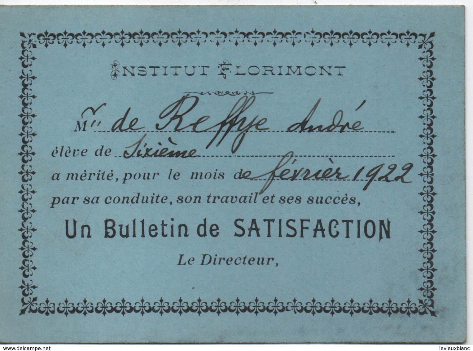 Bulletin De Satisfaction/ Institut Florimont/SUISSE/ Ecole Privée Catholique Bilingue/ André  De Reffye/1922     CAH298 - Diplômes & Bulletins Scolaires