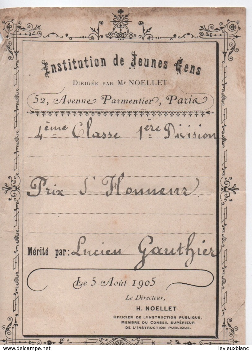 Etiquette De Remise De Prix/Prix D'HONNEUR/ Institution De Jeunes Gens/Av Parmentier Paris/Noellet/Gauthier/1905  CAH299 - Diplômes & Bulletins Scolaires