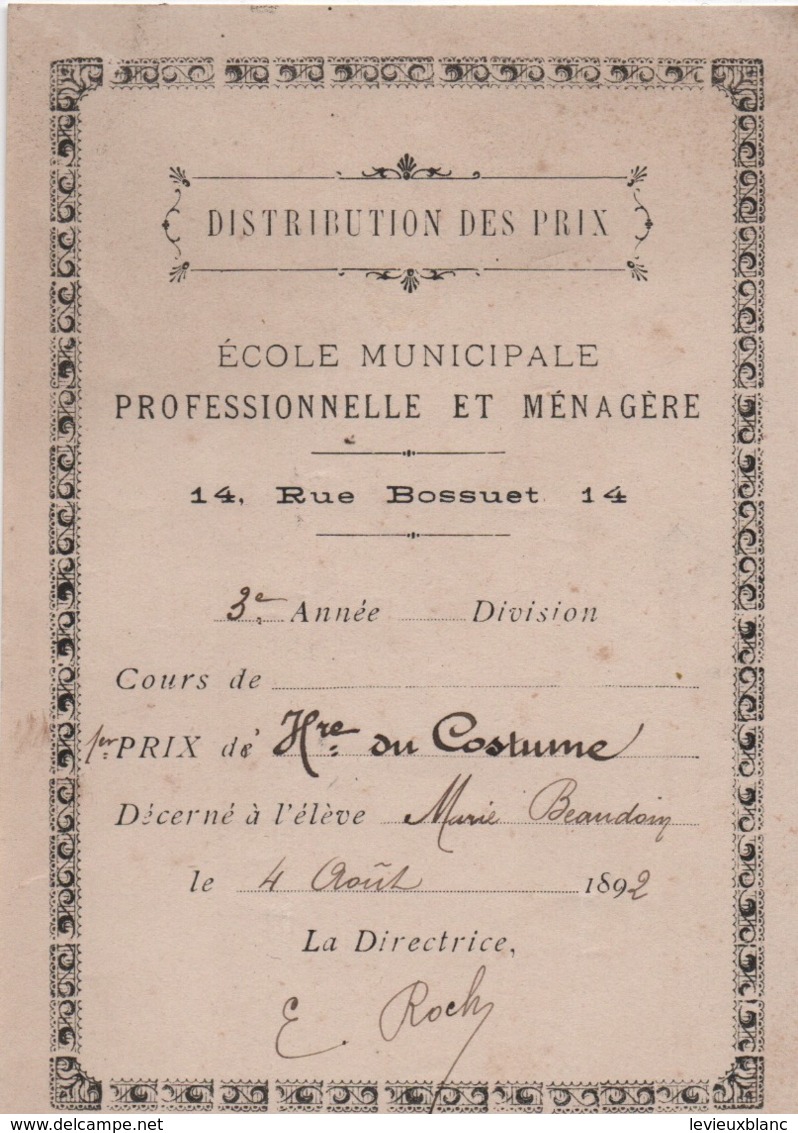 Etiquette Remise De Prix/1er Prix Hre Du Costume/Ecole Municip. Prof Et Ménagére/Rue Bossuet/Paris/1892  CAH300 - Diplome Und Schulzeugnisse