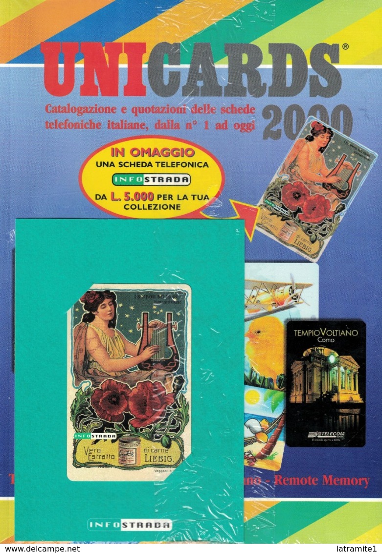 CATALOGO UNICARDS 2000 Con Omaggio Scheda Telefonica Infostrada Pubblicità LIEBIG - Altri & Non Classificati