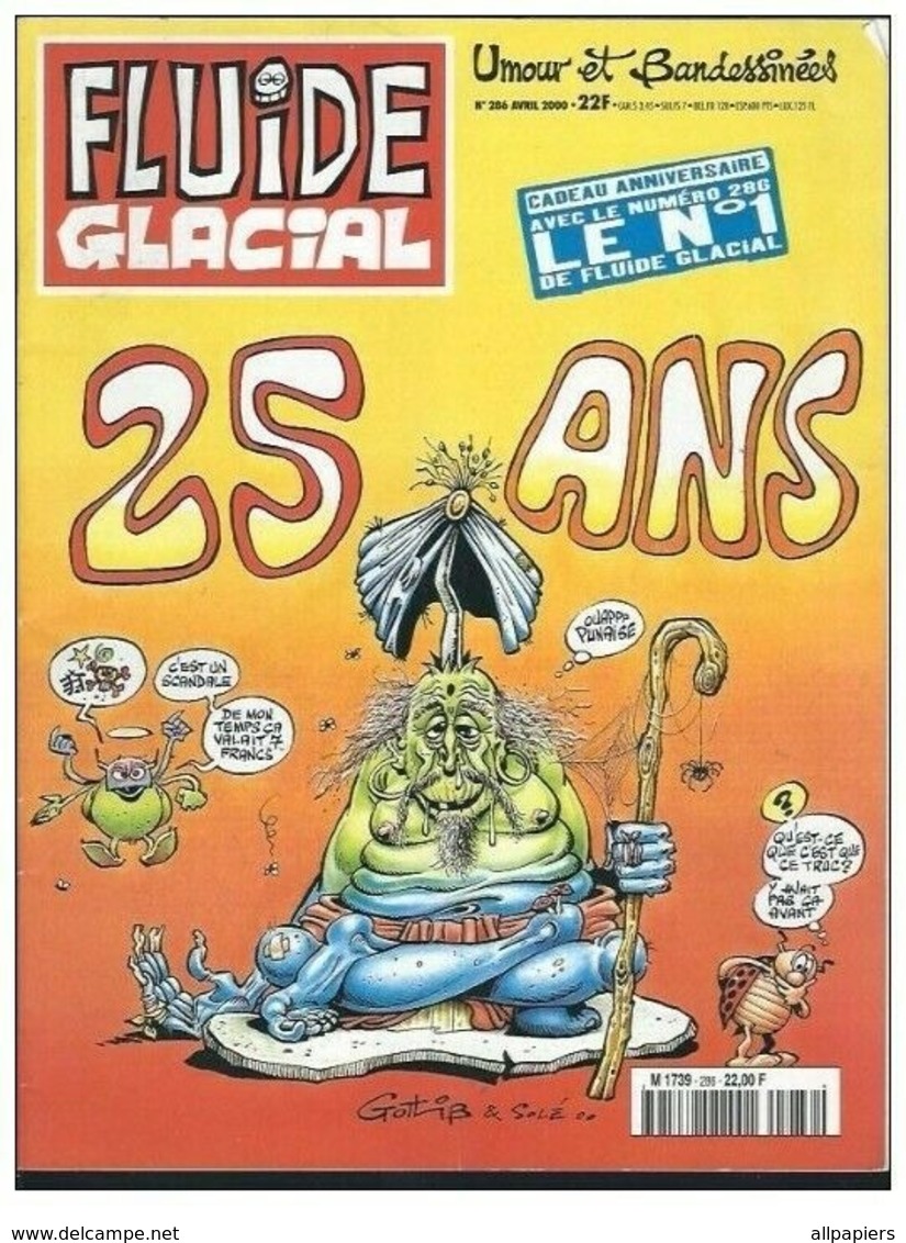 Fluide Glacial N°286 Les 25 Ans - Autheman - Gotlib - Coyote - Edika - Léandri - Larcenet - Frémion - Clarke - Fluide Glacial