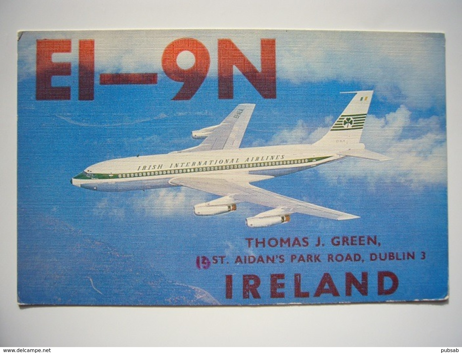 Avion / Airplane / AER LINGUS - IRISH INTERNATIONAL AIRWAYS / Boeing B 707 / Carte QSL - 1946-....: Modern Era